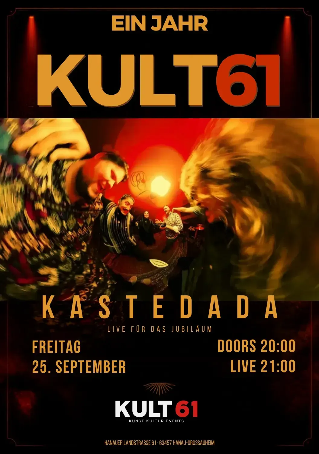 Plakat: Ein Jahr KULT61! mit KASTEDADA